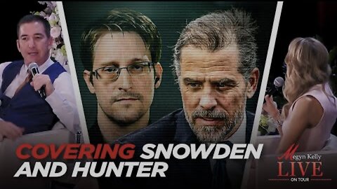 How Glenn Greenwald’s Edward Snowden and Hunter Biden Reporting Made him an Enemy of the Democrats