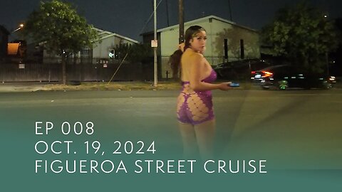 Figueroa Street Cruise | Ep 004 | Oct. 1 2025