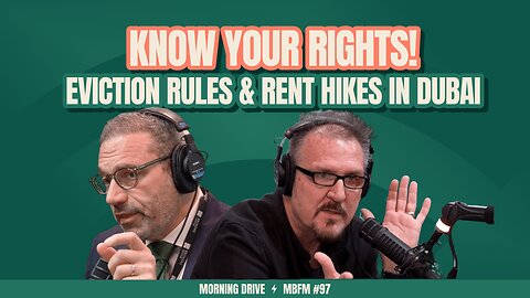 Morning Drive | Eviction Rules, Rent Hikes & Maintenance Rights in Dubai | Mira Business FM FM