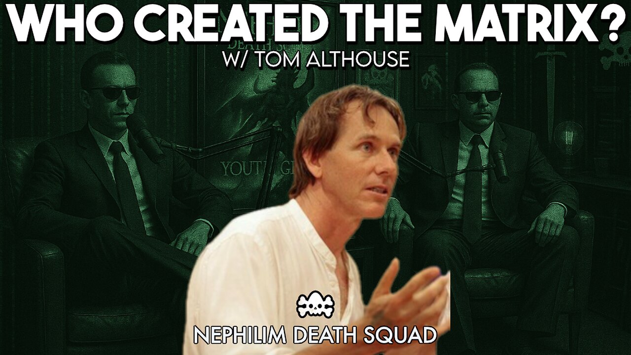 Who Really Wrote The Matrix? w/ Tom Althouse