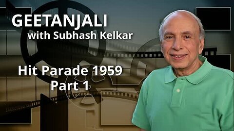 Hit Parade 1959 - Part 1 Presented by Subhash Kelkar