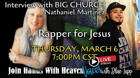 Blue Tapp LIVE! VOICES... Rapper for Jesus: Interview with BIG CHURCH Nathaniel Martinez