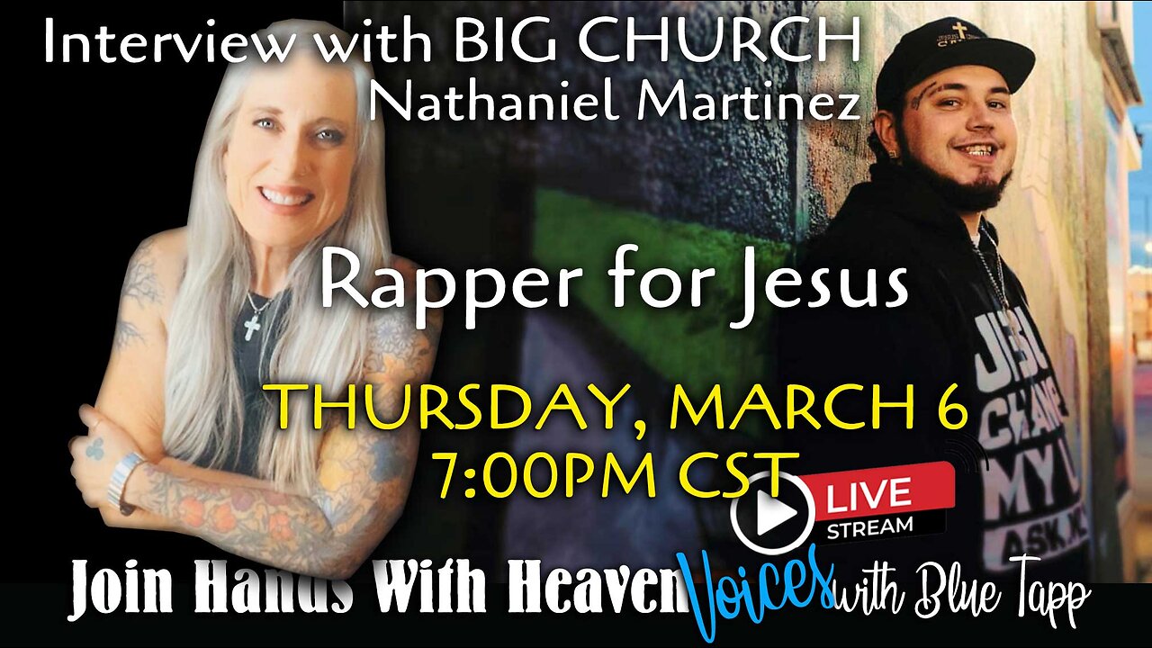 Blue Tapp LIVE! VOICES... Rapper for Jesus: Interview with BIG CHURCH Nathaniel Martinez