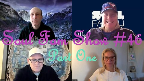 Soul Fam Show #46 Part One