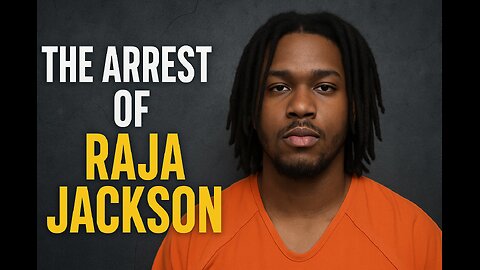 Raja Jackson Arrest Fallout | Full Podcast Footage & Viewer Breakdown