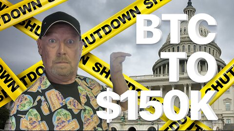 GOVERNMENT SHUTDOWN WILL PUSH BITCOIN TO $150,000! USD DYING!