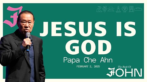 Harvest Rock | Che Ahn | Jesus is God