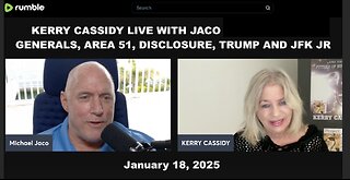 KERRY CASSIDY LIVE WITH JACO re THE GENERALS, AREA 51, DISCLOSURE, TRUMP AND JFK JR