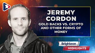 Gold Backs vs. Crypto and Other Forms of Money