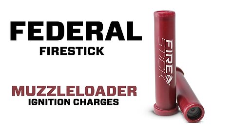 Federal Firestick™ Ignition - Safer Muzzleloader Ignition - Muzzle-Loaders.com