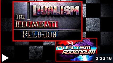 DUALISM: THE ILLUMINATI RELIGION OF INVERSION