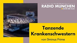 " TANZENDE KRANKENSCHWESTERN - DIE CHOREOGRAPHIE EINER WELTWEITEN PSY-OP ! "