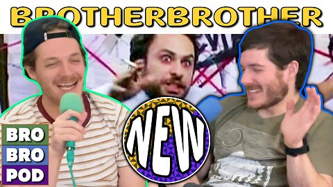 The Babblings of a Madman | BrotherBrother Comedy Podcast #41