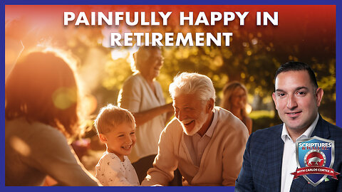 SCRIPTURES AND WALL STREET - PAINFULLY HAPPY IN RETIREMENT