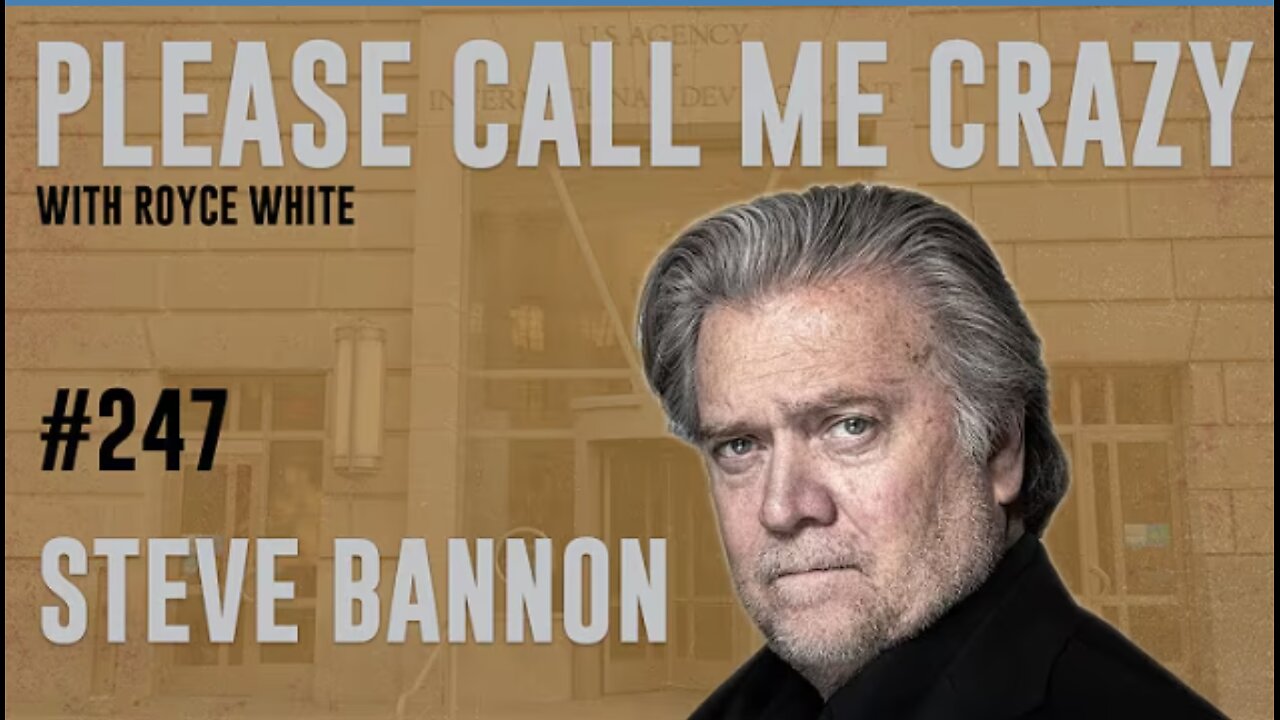 Steve Bannon | EP #247 | Donald Trump Is Securing The Hemisphere | Royce White