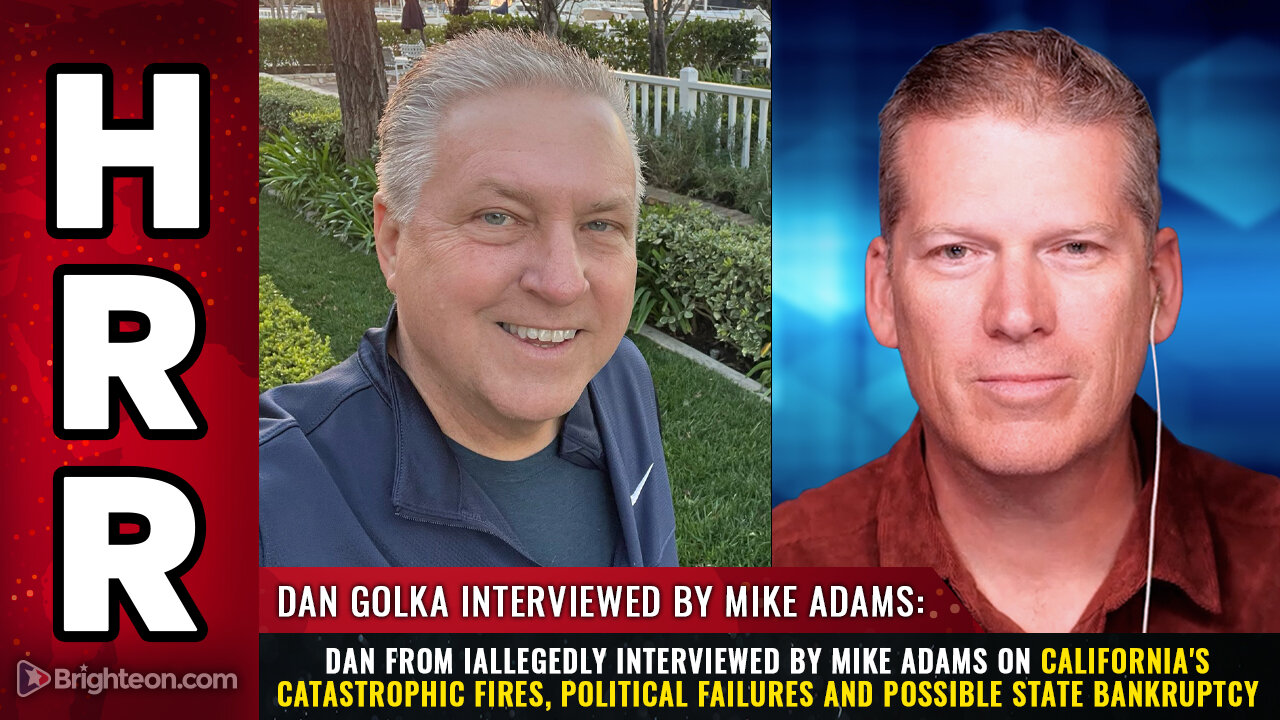 Dan from iAllegedly interviewed by Mike Adams on California's catastrophic fires...