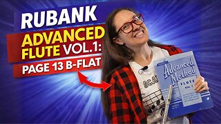 Rubank Advanced Flute Vol. 1: Page 13 B flat