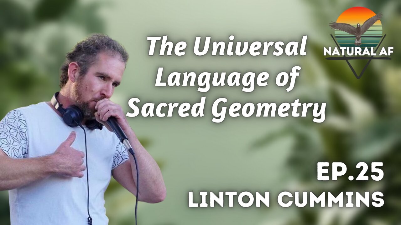 Ep. 25: Linton Cummins | The Universal Language of Sacred Geometry