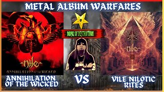 ⚔Nile Annihilation Of The Wicked Vs Vile Nilotic Rites⚔