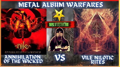 ⚔Nile Annihilation Of The Wicked Vs Vile Nilotic Rites⚔