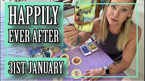 💫Your happily ever after!✨Tarot Reading + Yes or No Answers for January 31st