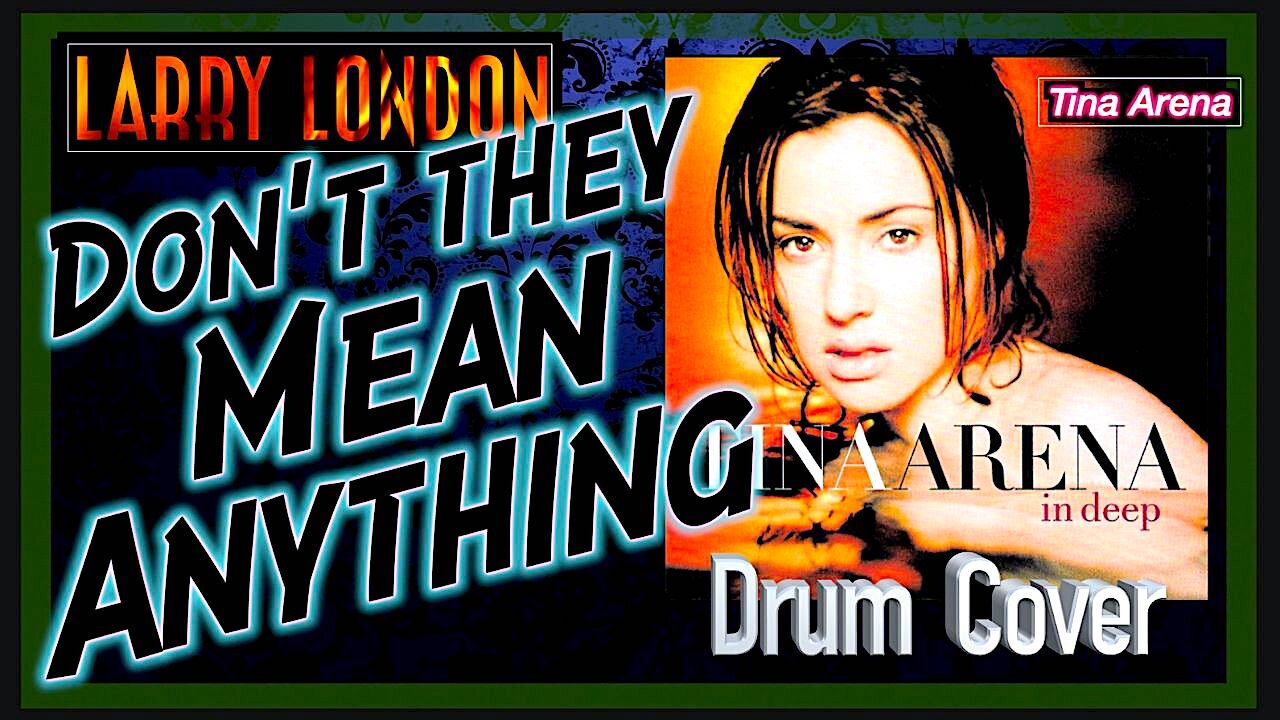 The Emotional Power of Ghost Notes and Nuance - DRUM COVER - Tina Arena: 16 Years - Larry London