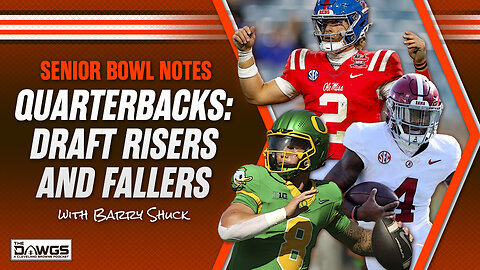 Senior Bowl Prospects Part 1: Quarterbacks