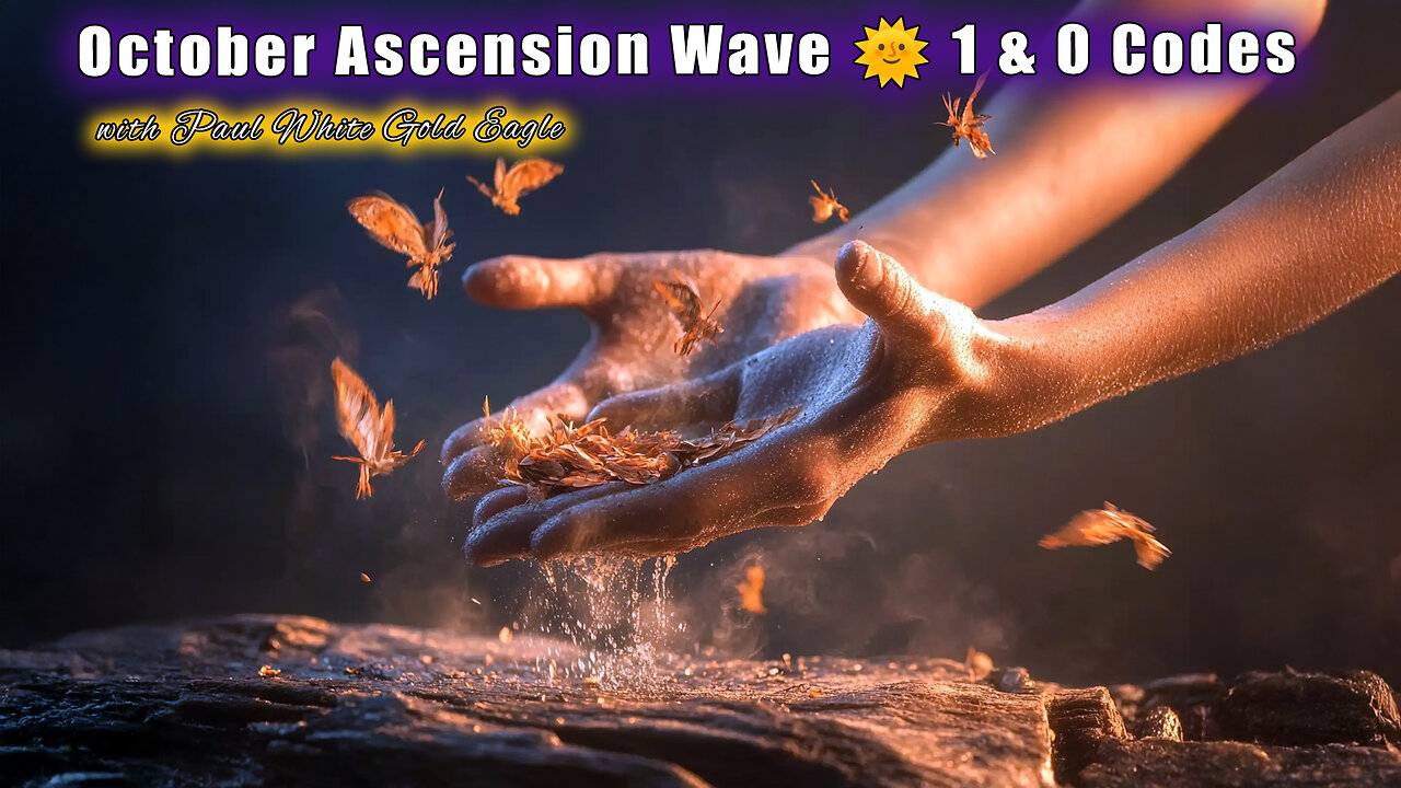 🌌 October Ascension Wave 🌞 1 & 0 Codes • Mass Awakenings • High-Frequency Energy 🌌