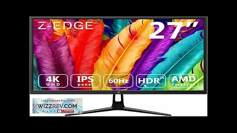 Z-Edge 27-inch Gaming Monitor Ultra HD 4K 60Hz Refresh Rate 3840x2160 IPS Review