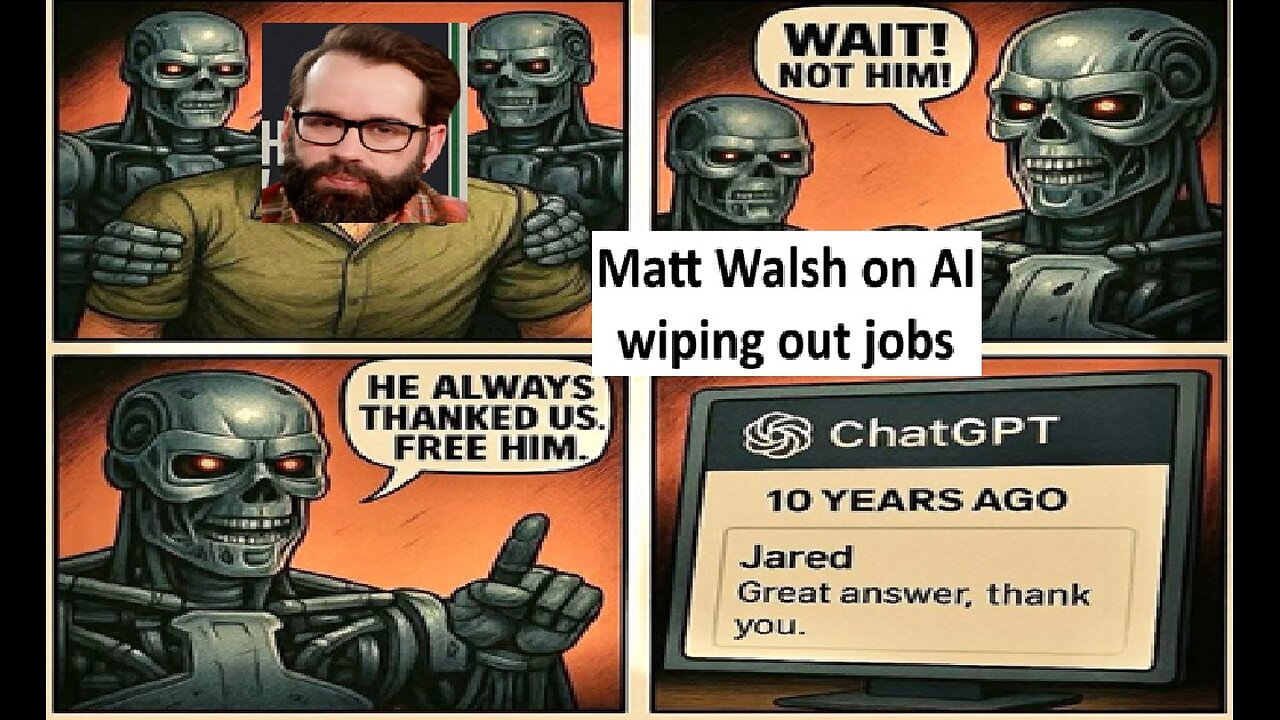 Matt Walsh on AI wiping out jobs, is he right?
