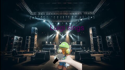 Luigi sings. Luigi sings rock that body