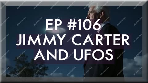 Jimmy Carter's UFO Encounter and the Hidden Truth