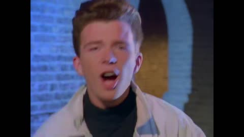 RICK ASTLEY - NEVER GONNA GIVE YOU UP