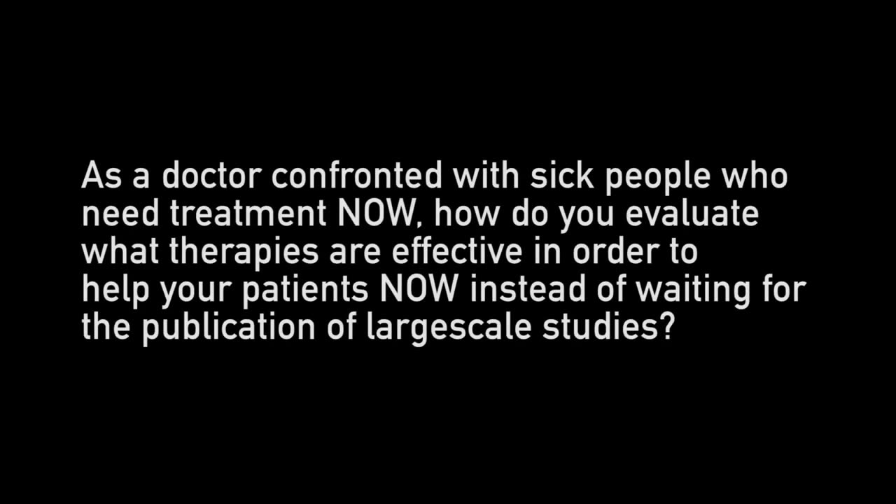 Dr. McCullough tells the truth PART 14 - how do you determine which therapies are effective