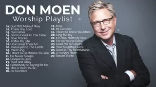 Don Moen Nonstop Praise and Worship Playlist