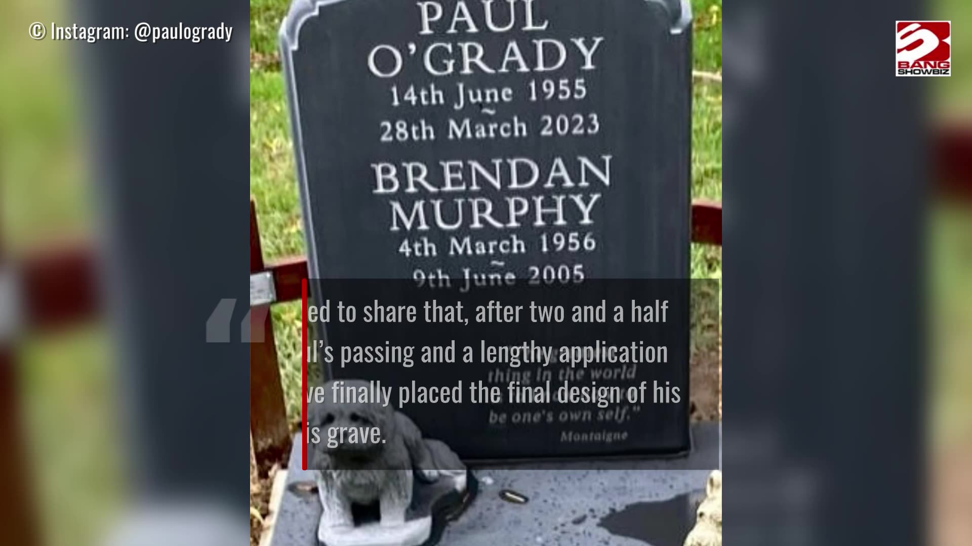 Paul OGradys grave has a headstone - two and a half years after he passed away