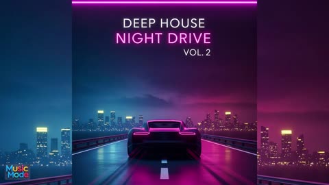 VA - Deep House Night Drive, Vol. 2 (2025