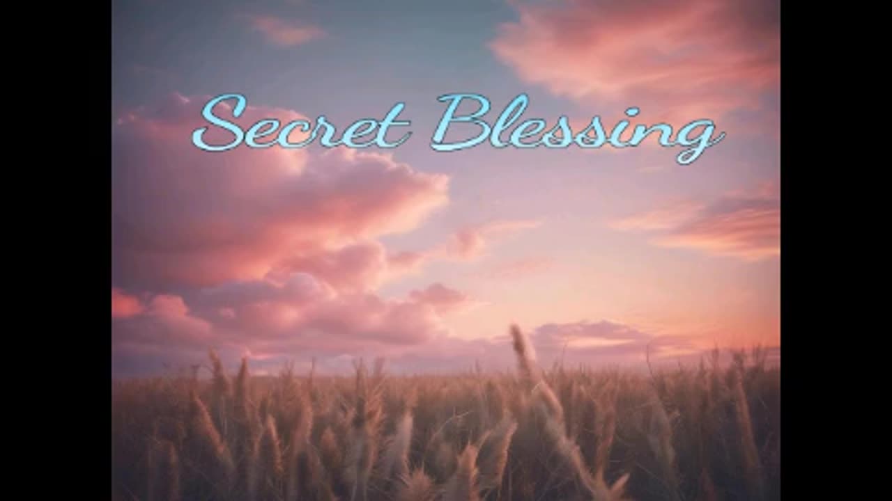Rachel Moncro- Secret Blessing