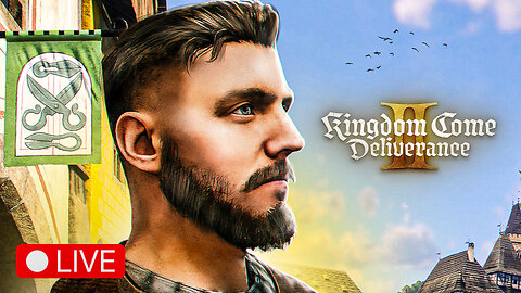 🔴 LIVE - HENRY GETTIN' A FRESH CUT (BIG UPDATE) - KINGDOM COME DELIVERANCE 2 - PART 19