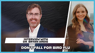 "Hannah Faulkner and Dr. Bryan Ardis | Don't Fall For the Bird Flu!!!"