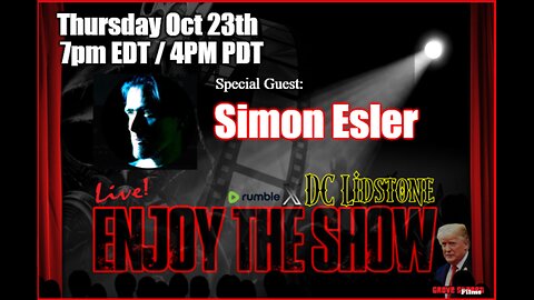 Enjoy The Show - Episode 41 w/ Special Guest Simon Esler