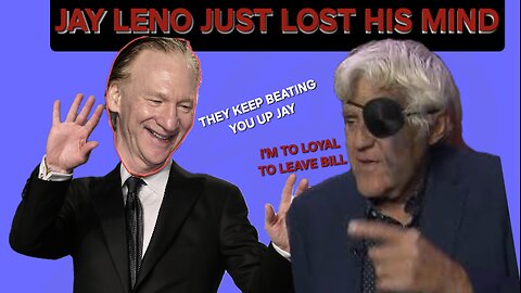 Bill JUST DESTROYS, Leno for his WOKE LOYALTY