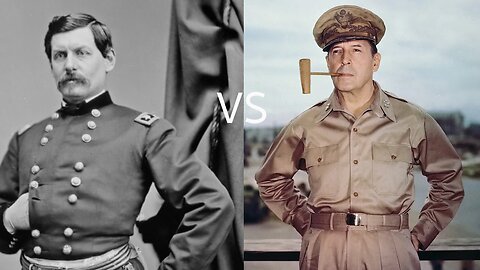 McClellan vs MacArthur