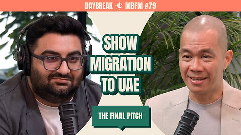 DayBreak | Show Migration to UAE | Mira Business FM