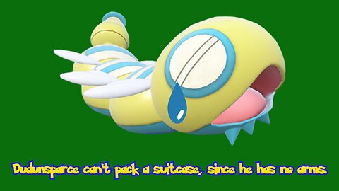 Time for a Vacation - Shiny Dudunsparce