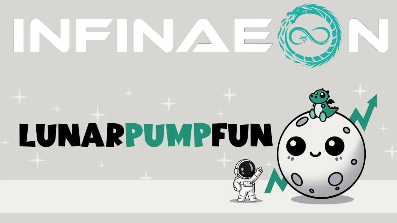 Infinaeon The Infinitely Smarter Blockchain - Lunar Pump Fun Update and NEW Interactive Whitepaper