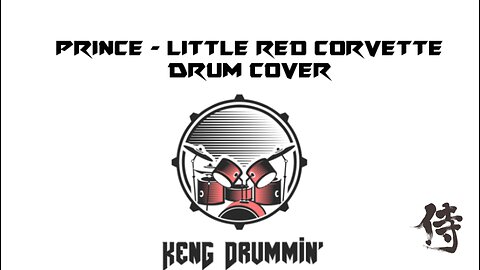 Prince - Little Red Corvette Drum Cover KenG Samurai
