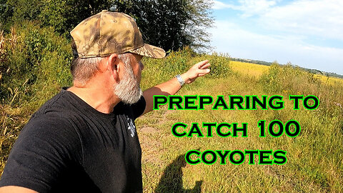 PRESEASON WORK! TESTING COYOTE BAIT & LURE (S5 ep2)