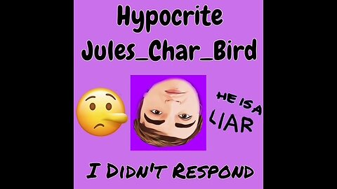 2-11-2025 Hey just hypocrite Julez and char. Bird