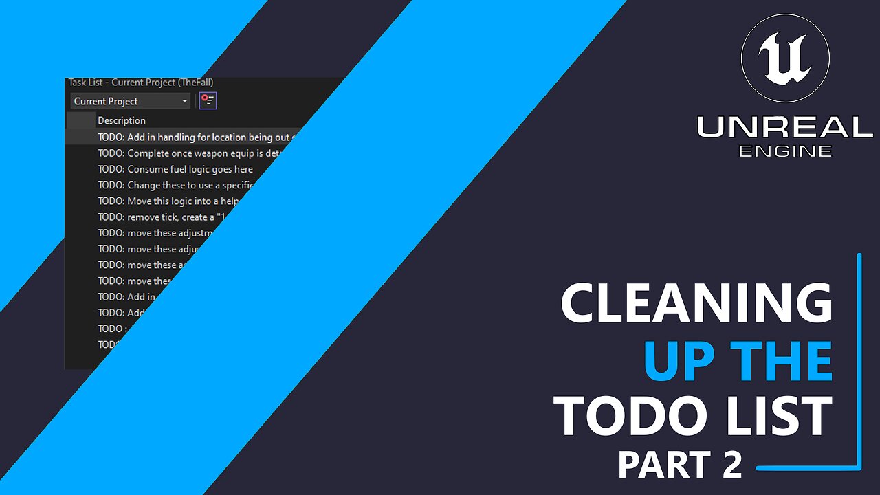 UE5 C++ Survival Game EP 99 - CleaningUp The ToDo List - Part 2